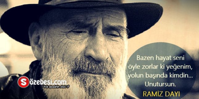 Ramiz Dayı Sözleri