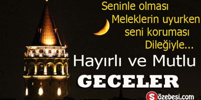 İyi Geceler Sözleri