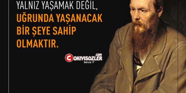 Dostoyevski Sözleri