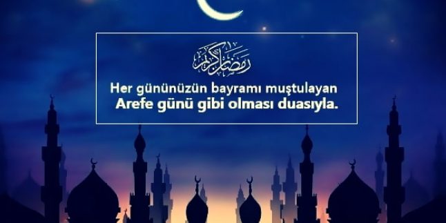 Arefe Günü Mesajları, Arefe Günü Sözleri
