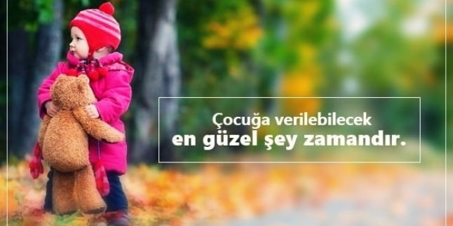 Çocuklarla İlgili Güzel Sözler, En Güzel Çocuk Sözleri