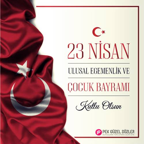 23 Nisan İle İlgili Sözler