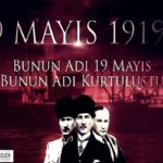 19 Mayıs Atatürk’ü Anma Gençlik Ve Spor Bayramı Sözleri