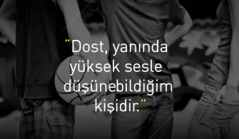 Dostluk Sözleri