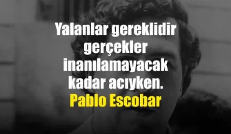 Pablo Escobar Sözleri