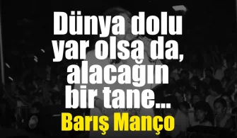 Barış Manço Sözleri